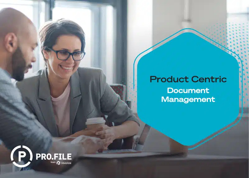 Two people sit together in an office, one holding a coffee cup. A blue graphic reads Product Centric Document Management, highlighting advanced DMS software solutions. The PRO.FILE logo is visible in the corner.